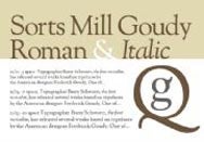 Sorts Mill Goudy revives a classic font 